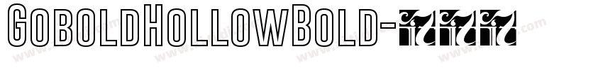 GoboldHollowBold字体转换