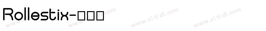 Rollestix字体转换