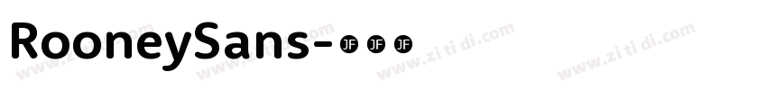 RooneySans字体转换 RooneySans字体转换