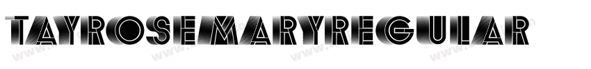 TayRosemaryRegular字体转换