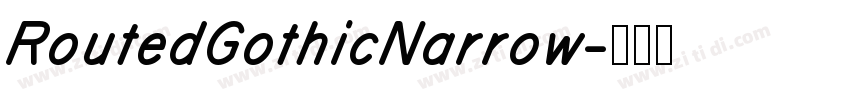RoutedGothicNarrow字体转换