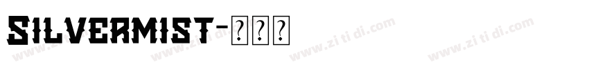 Silvermist字体转换