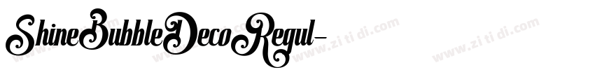 ShineBubbleDecoRegul字体转换