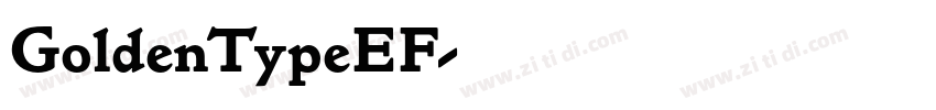 GoldenTypeEF字体转换