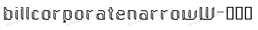 billcorporatenarrowW字体转换