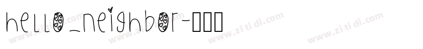 Hello_Neighbor字体转换