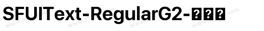 SFUIText-RegularG2字体转换