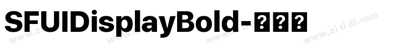 SFUIDisplayBold字体转换