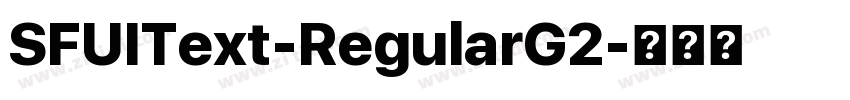 SFUIText-RegularG2字体转换