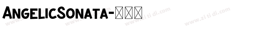 AngelicSonata字体转换