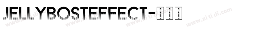 JellybostEffect字体转换