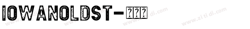 IowanOLDSt字体转换