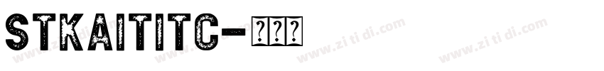 STKaitiTC字体转换
