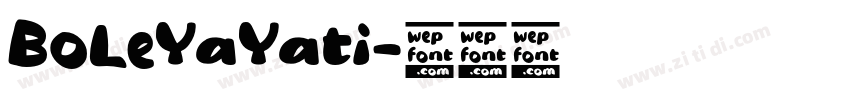 BoLeYaYati字体转换