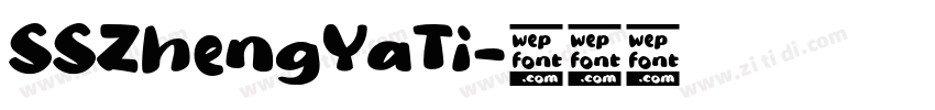SSZhengYaTi字体转换