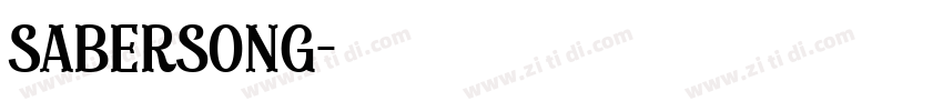Sabersong字体转换