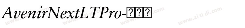AvenirNextLTPro字体转换 AvenirNextLTPro字体转换