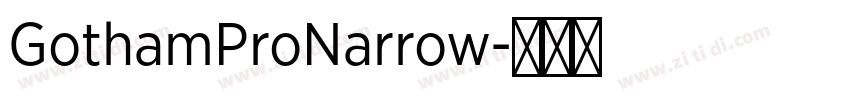 GothamProNarrow字体转换