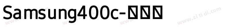 Samsung400c字体转换