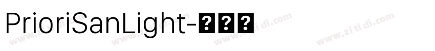 PrioriSanLight字体转换