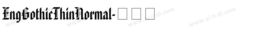 EngGothicThinNormal字体转换