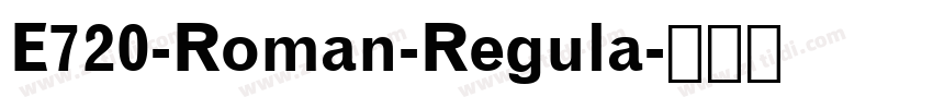 E720-Roman-Regula字体转换