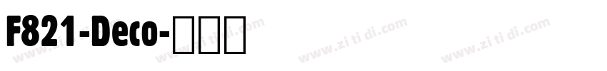 F821-Deco字体转换