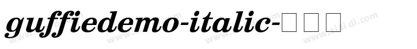 guffiedemo-italic字体转换