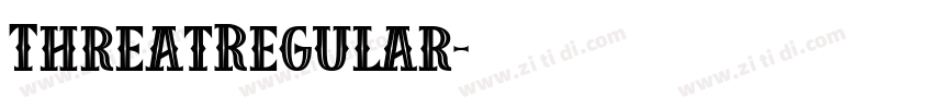 ThreatRegular字体转换