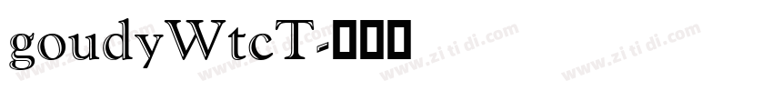 goudyWtcT字体转换