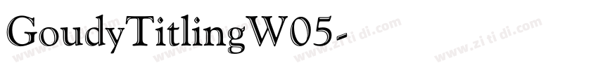 GoudyTitlingW05字体转换