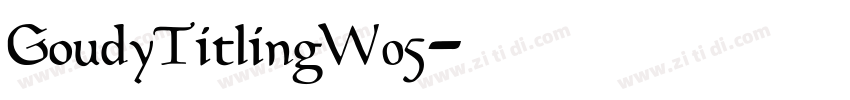 GoudyTitlingW05字体转换