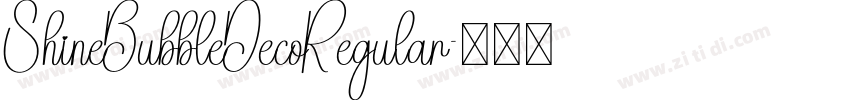 ShineBubbleDecoRegular字体转换