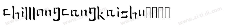 ChillLongCangKaiShu字体转换