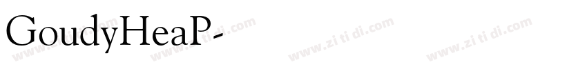 GoudyHeaP字体转换