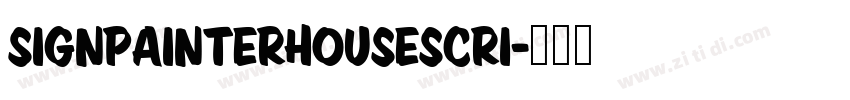 SignPainterHouseScri字体转换