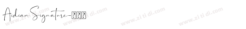 AidianSignature字体转换