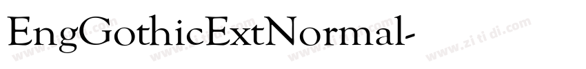 EngGothicExtNormal字体转换