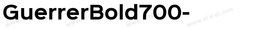 GuerrerBold700字体转换 GuerrerBold700字体转换