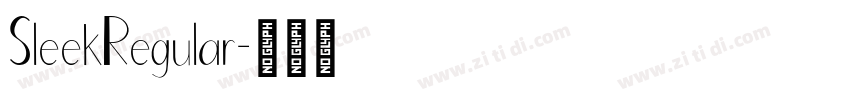SleekRegular字体转换