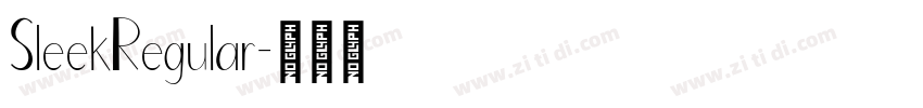 SleekRegular字体转换