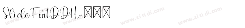 SlideFontDDH字体转换