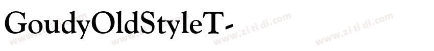 GoudyOldStyleT字体转换