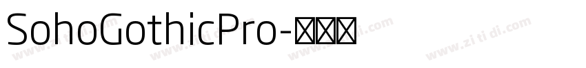 SohoGothicPro字体转换