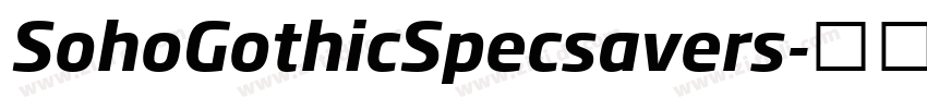 SohoGothicSpecsavers字体转换