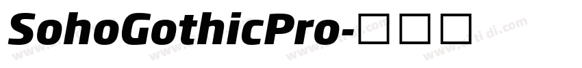 SohoGothicPro字体转换