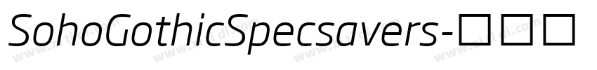 SohoGothicSpecsavers字体转换