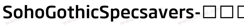 SohoGothicSpecsavers字体转换