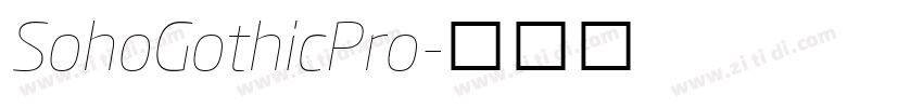 SohoGothicPro字体转换