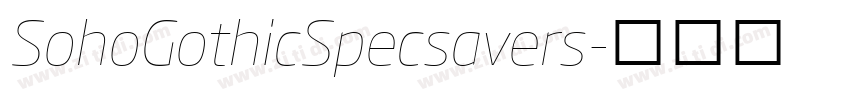 SohoGothicSpecsavers字体转换